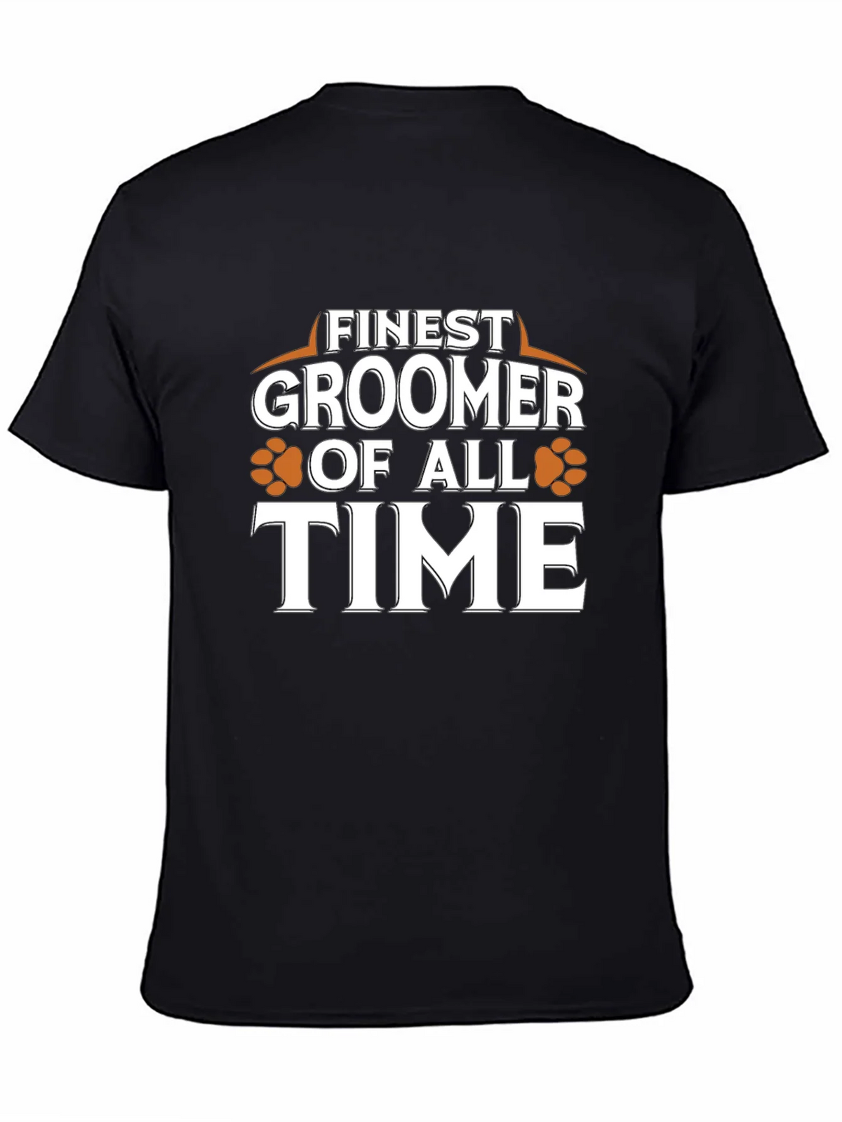 Finest Groomer of All Time T-Shirt product image 7