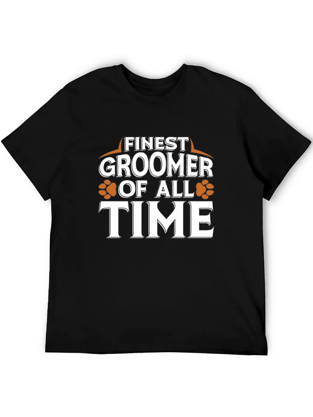 Finest Groomer of All Time T-Shirt product image 8