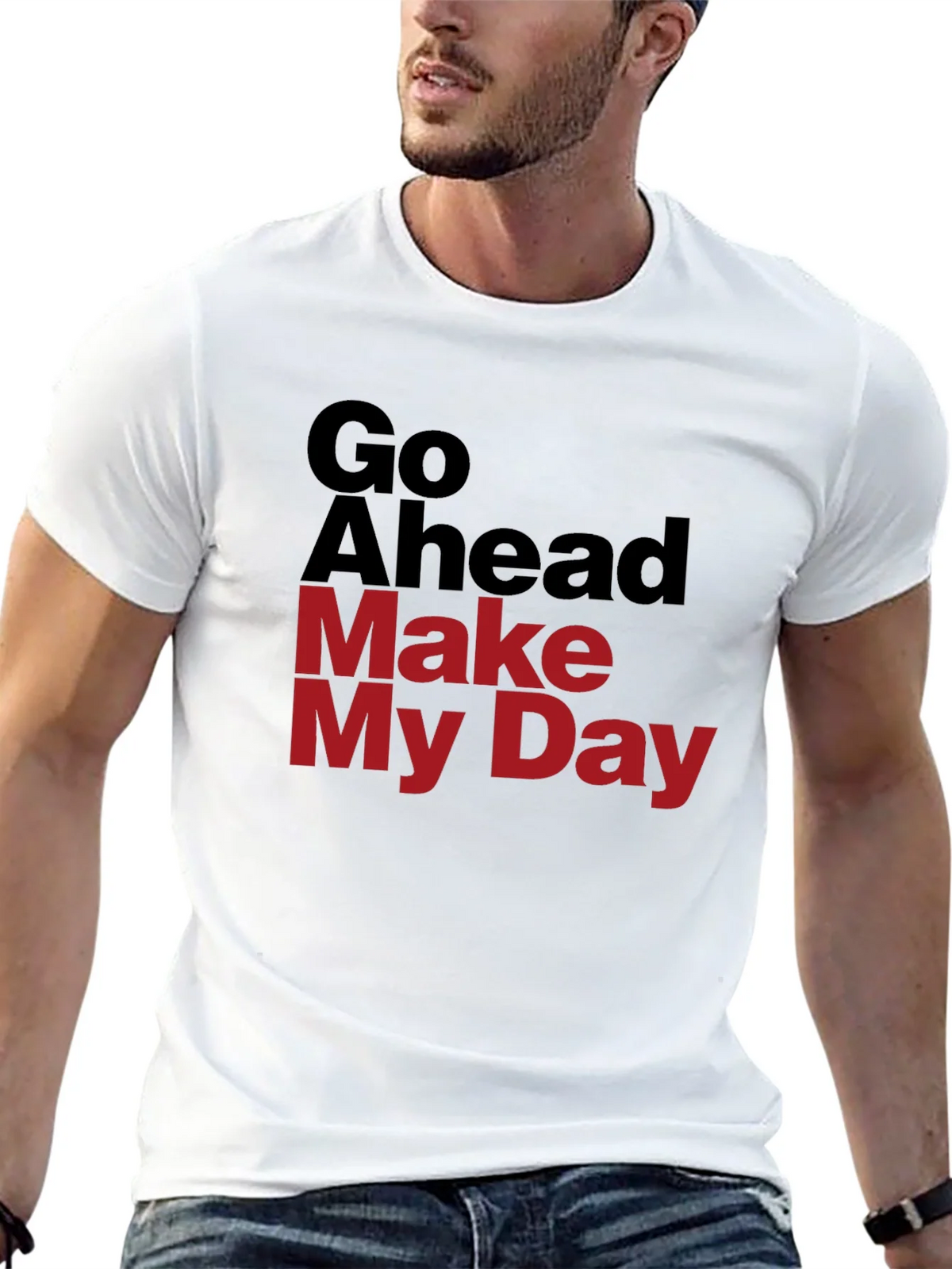 Go Ahead Make My Day Graphic T-Shirt product image 4