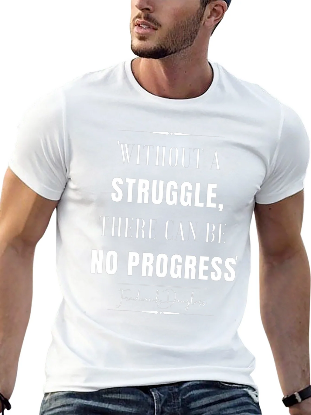 Inspirational T-Shirt: Without Struggle No Progress product image 4