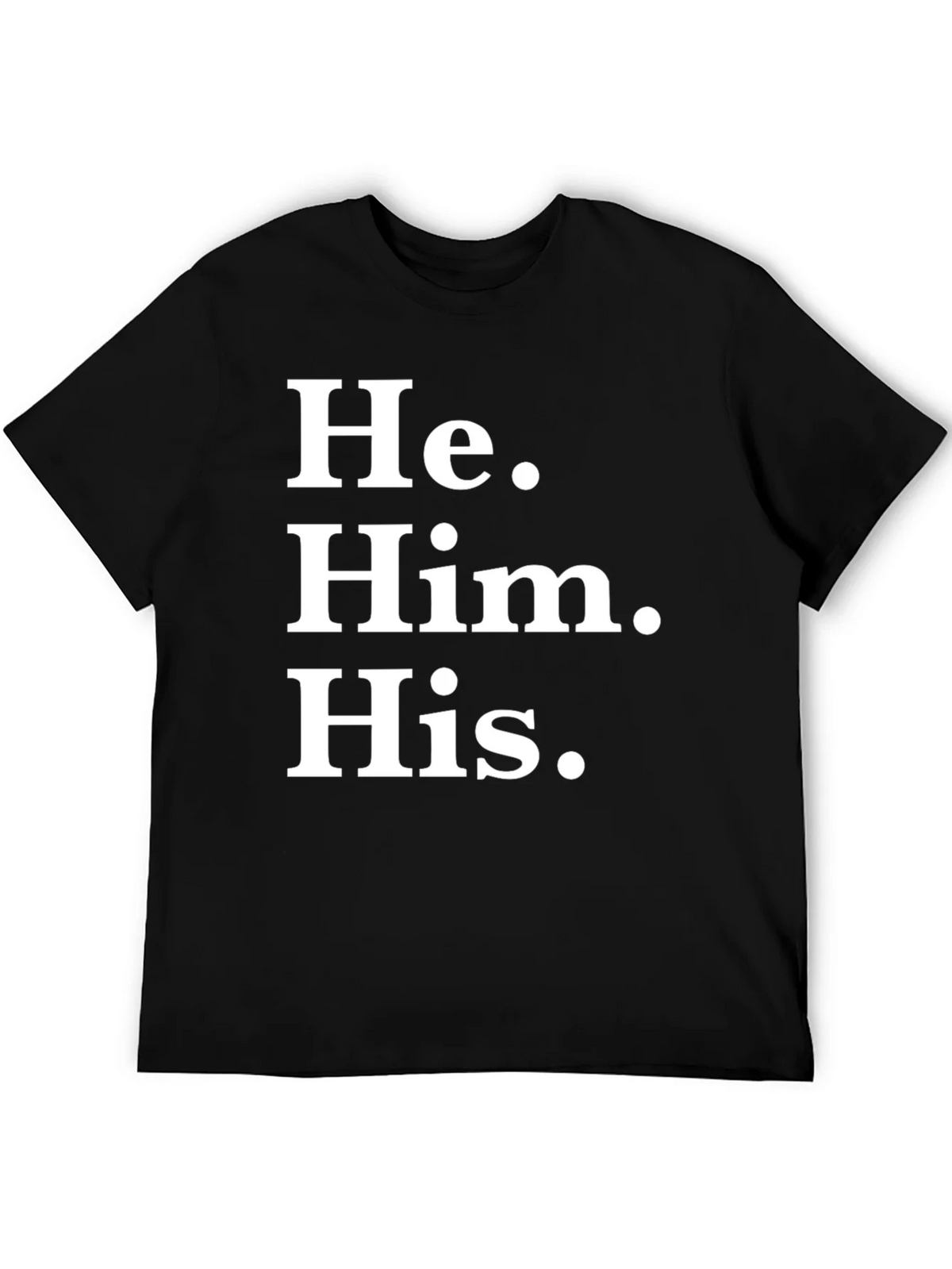 He Him His Pronoun T-Shirt - Black Cotton Tee product image 8