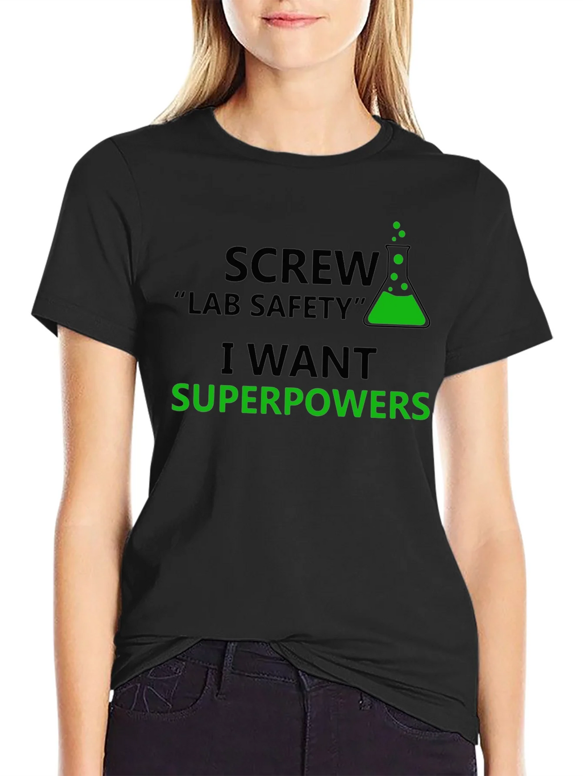 Screw Lab Safety T-Shirt - I Want Superpowers product image 5