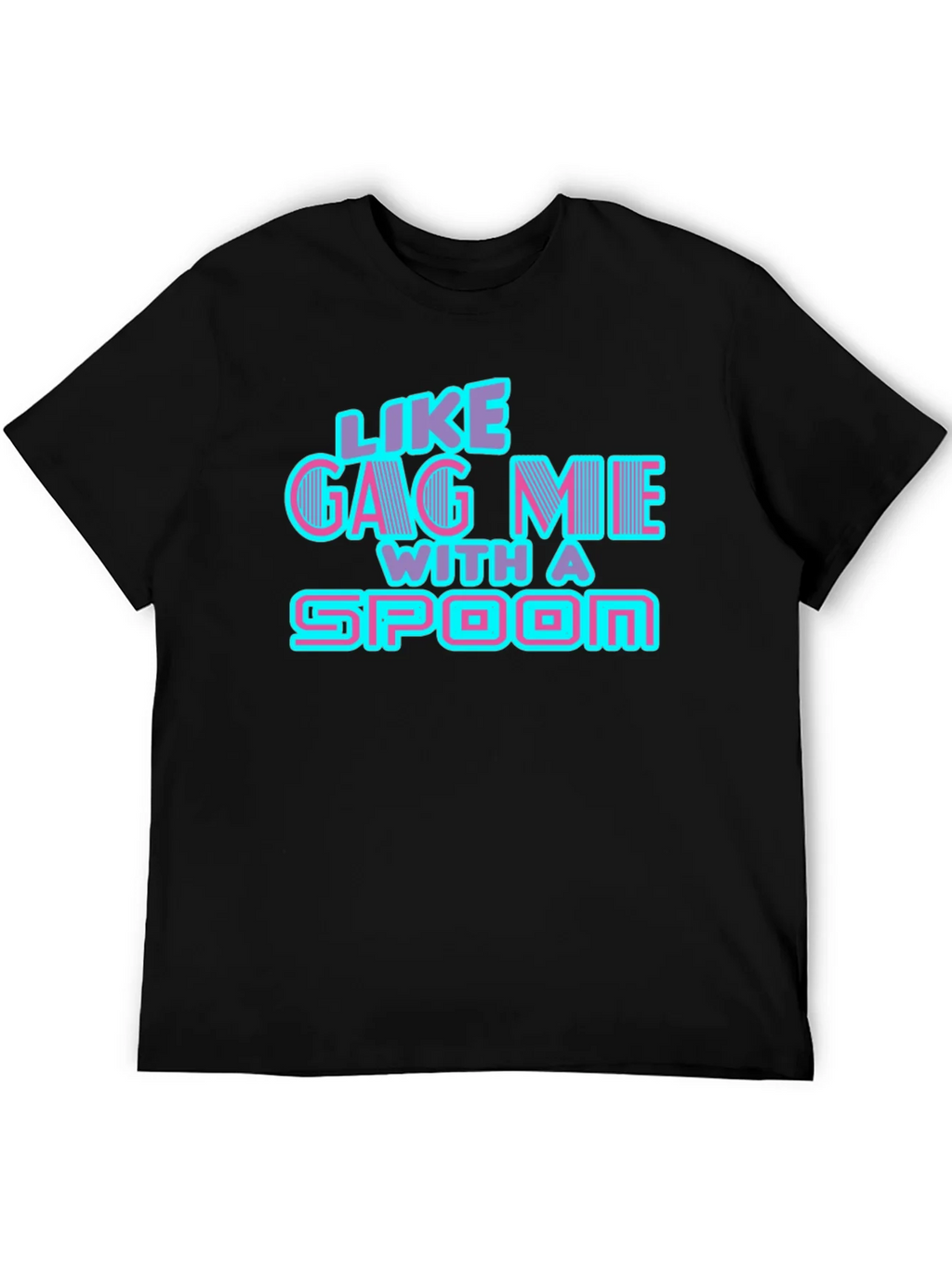 Like Gag Me With A Spoon Black Tee product image 8