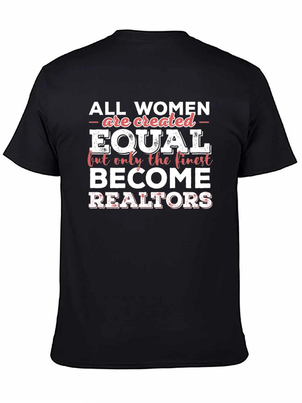 Finest Realtors Womens T-Shirt product image 7