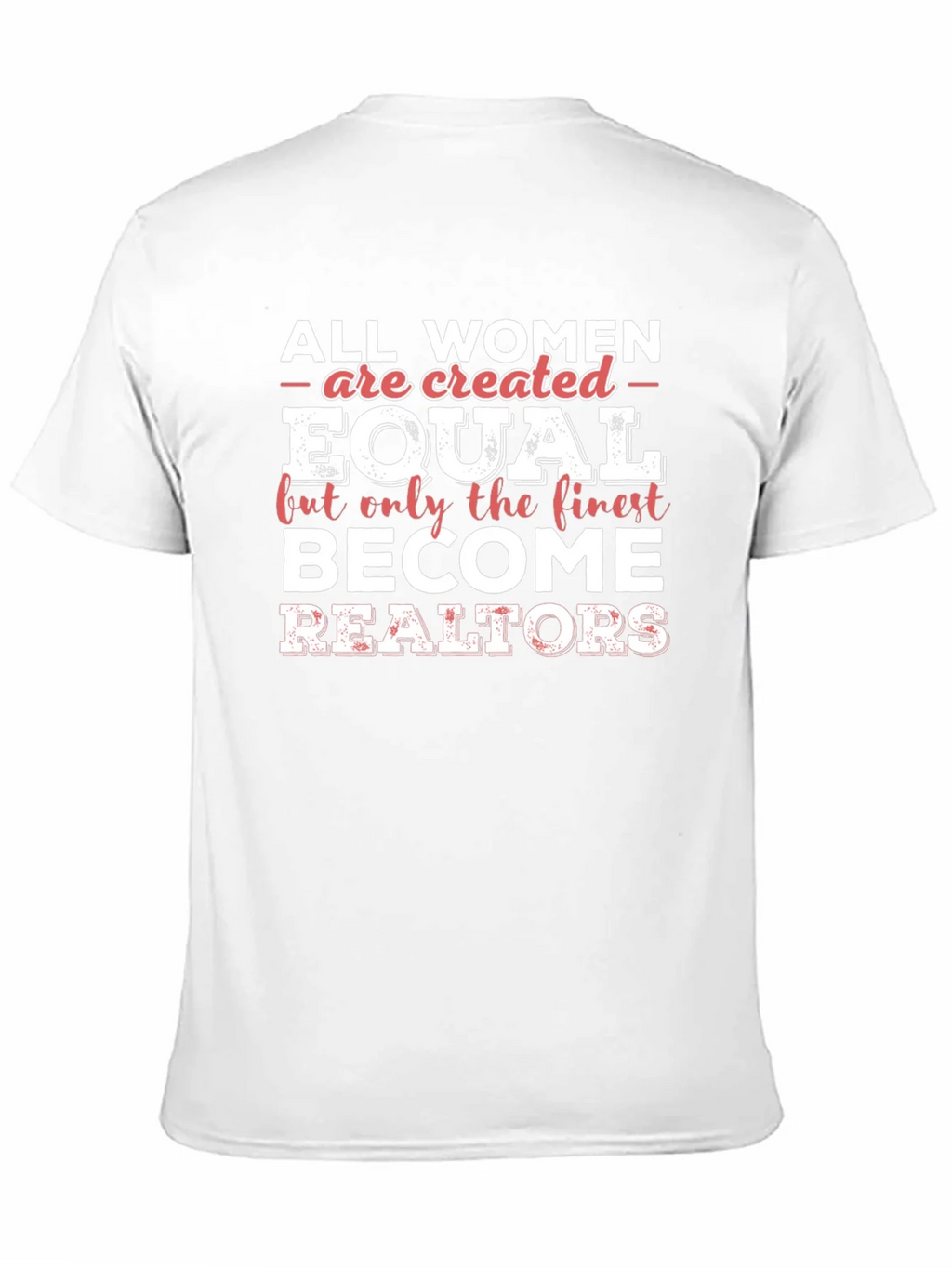 Finest Realtors Womens T-Shirt product image 2
