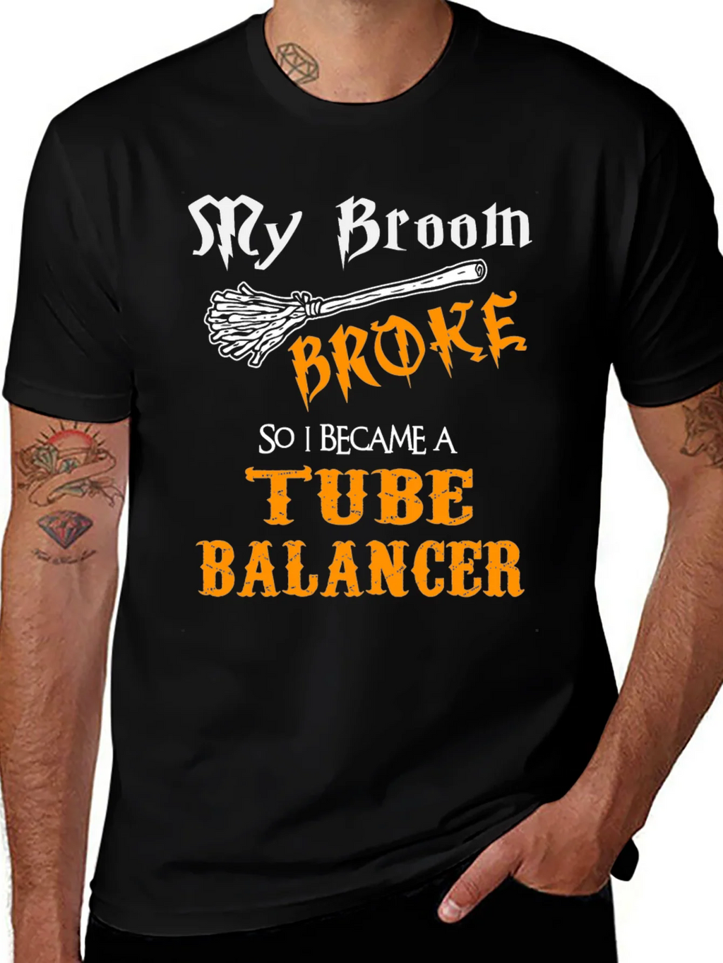 My Broom Broke Tube Balancer T-Shirt product image 1