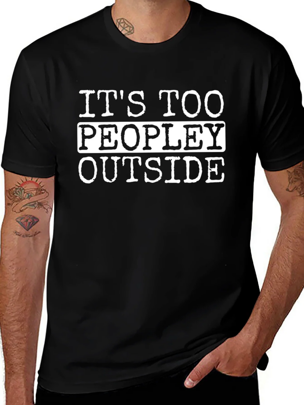 Funny Its Too Peopley Outside Black T-Shirt product image 1