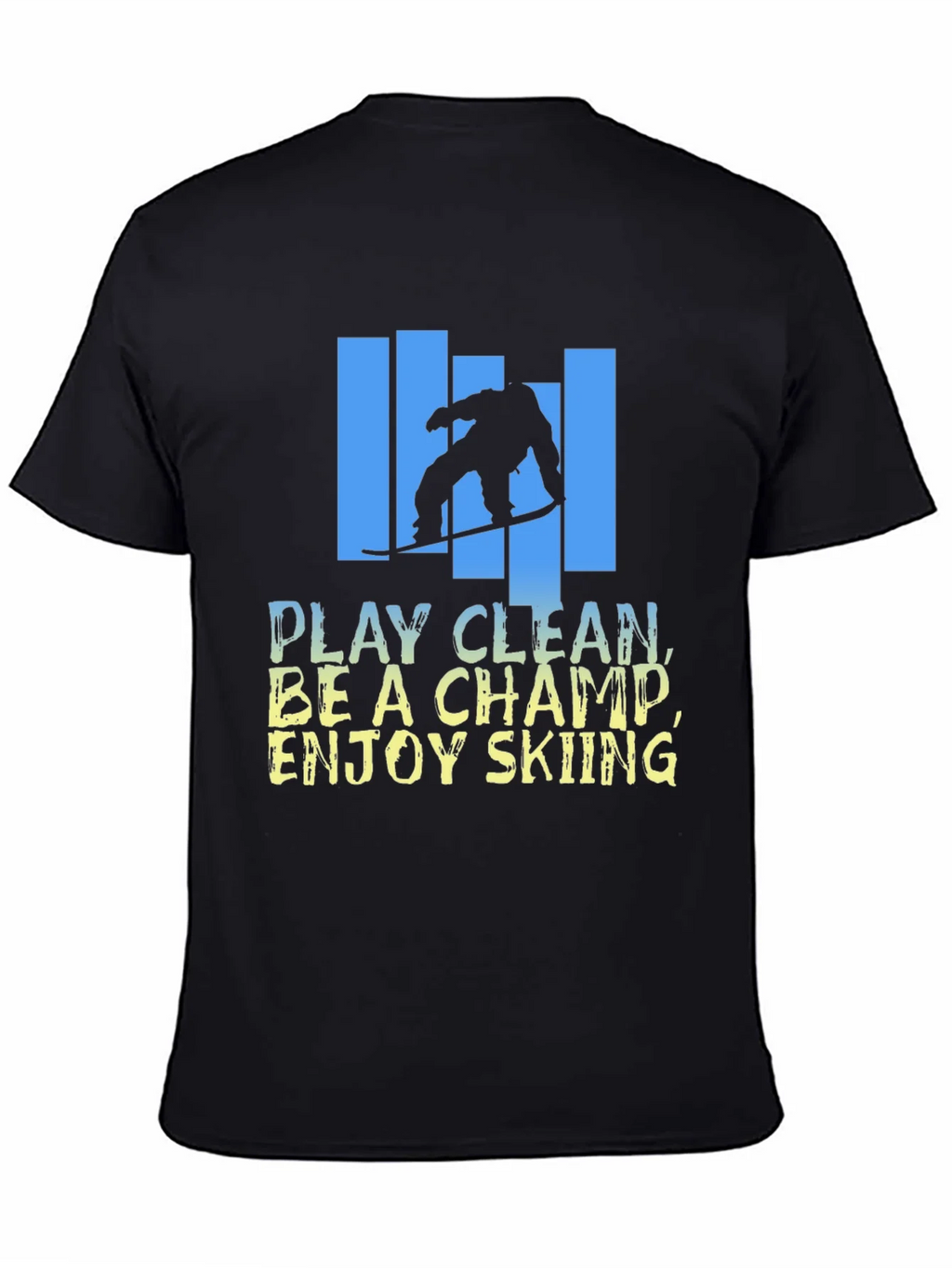 Skiing Graphic T-Shirt - Play Clean Be A Champ product image 7