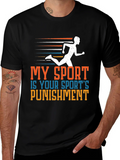My Sport is Your Sports Punishment T-Shirt product image 1