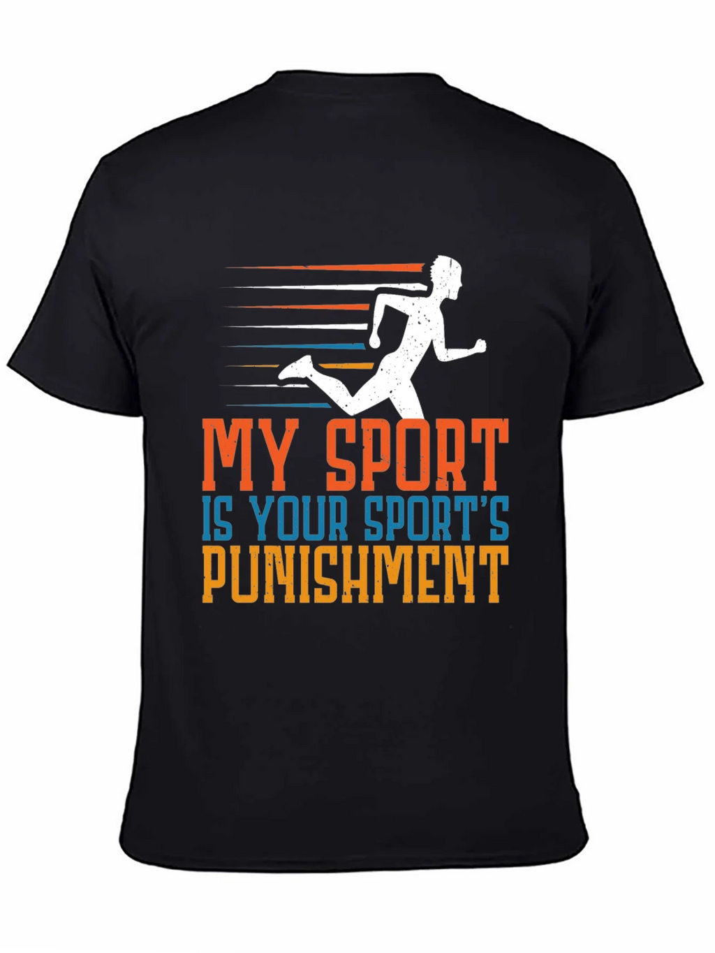 My Sport is Your Sports Punishment T-Shirt product image 7
