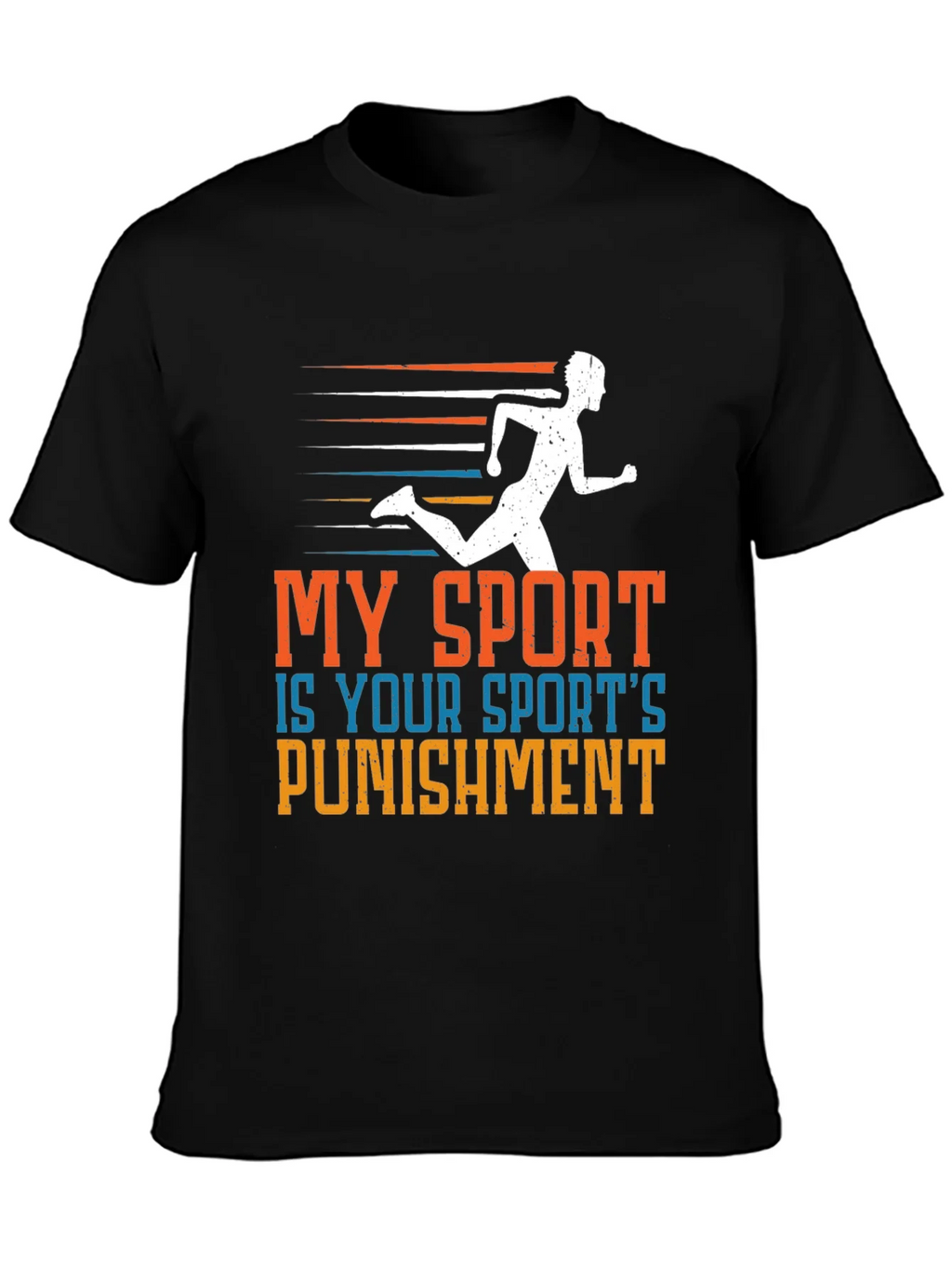 My Sport is Your Sports Punishment T-Shirt product image 6