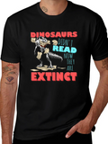 Dinosaurs Didnt Read Funny Graphic T-Shirt product image 1