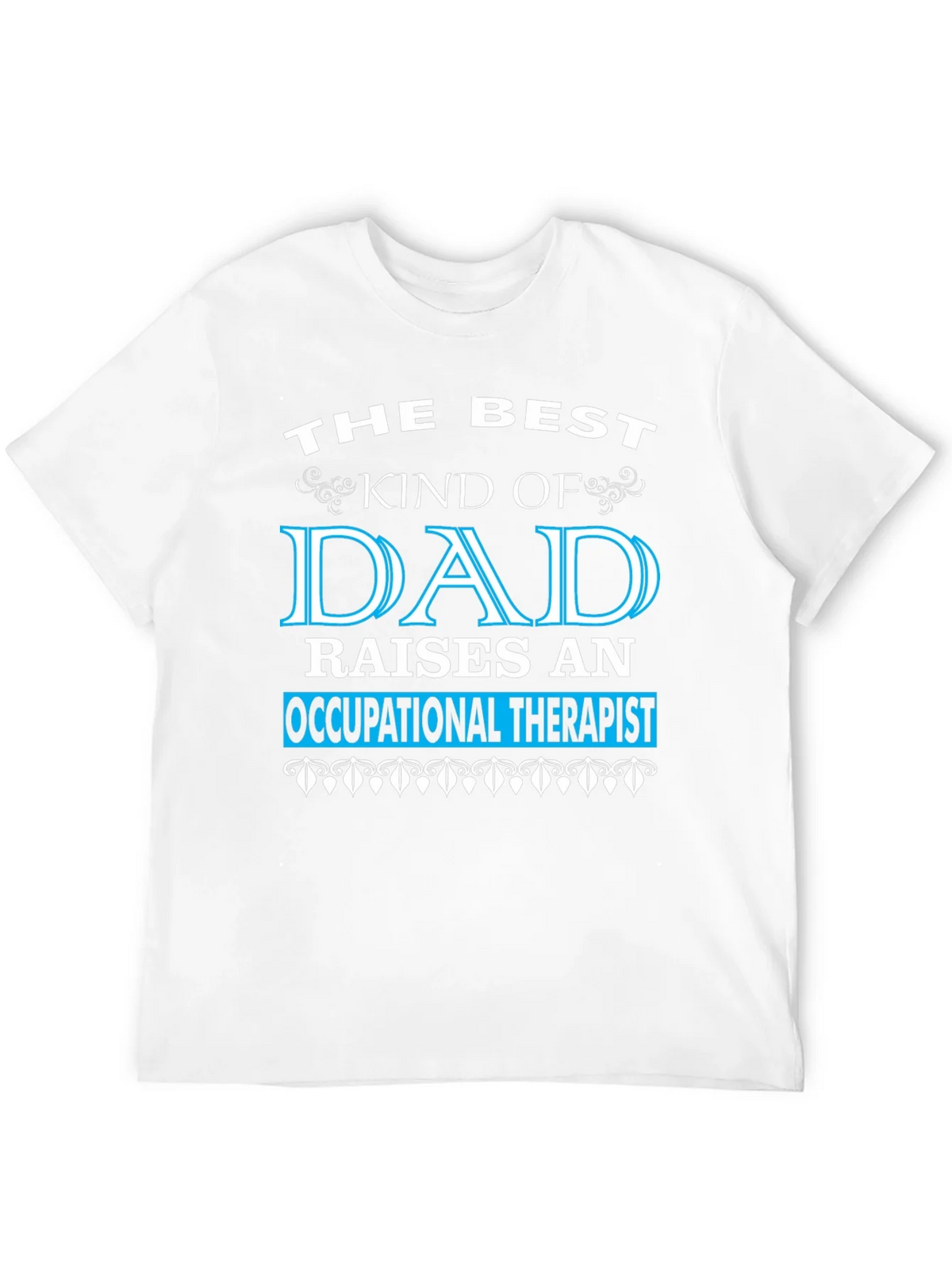 Best Dad Occupational Therapist T-Shirt product image 3