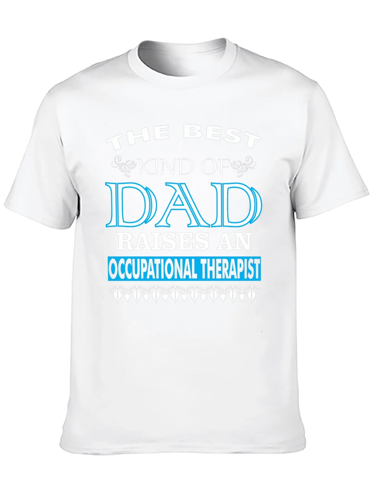 Best Dad Occupational Therapist T-Shirt product image 12
