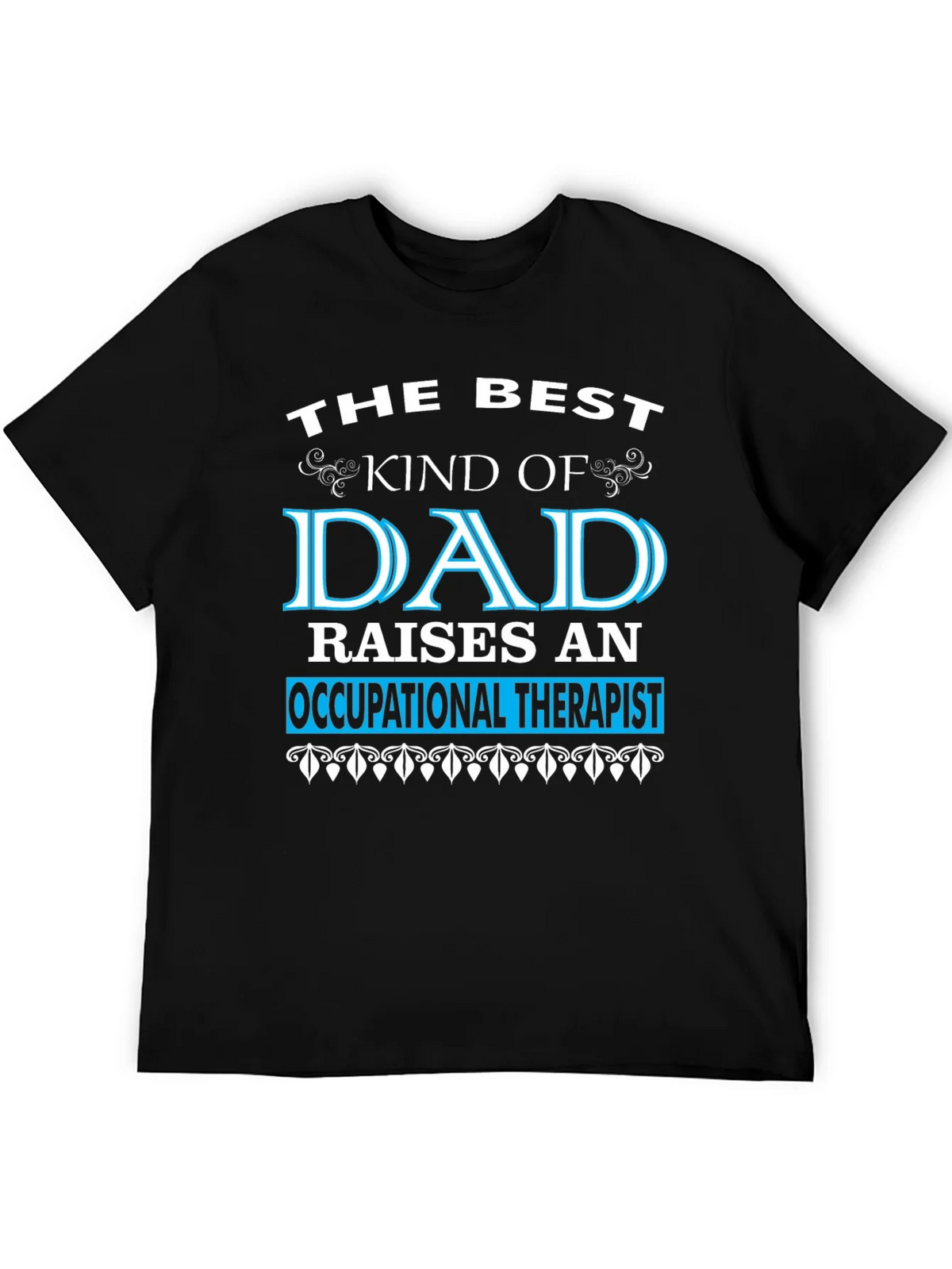 Best Dad Occupational Therapist T-Shirt product image 8