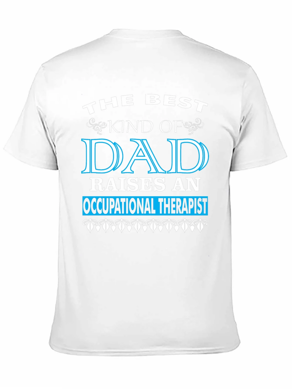 Best Dad Occupational Therapist T-Shirt product image 2