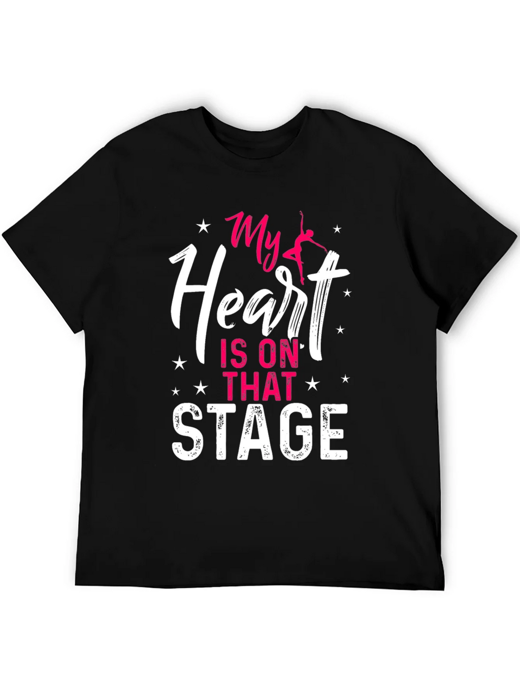 My Heart Is On That Stage T-Shirt product image 8