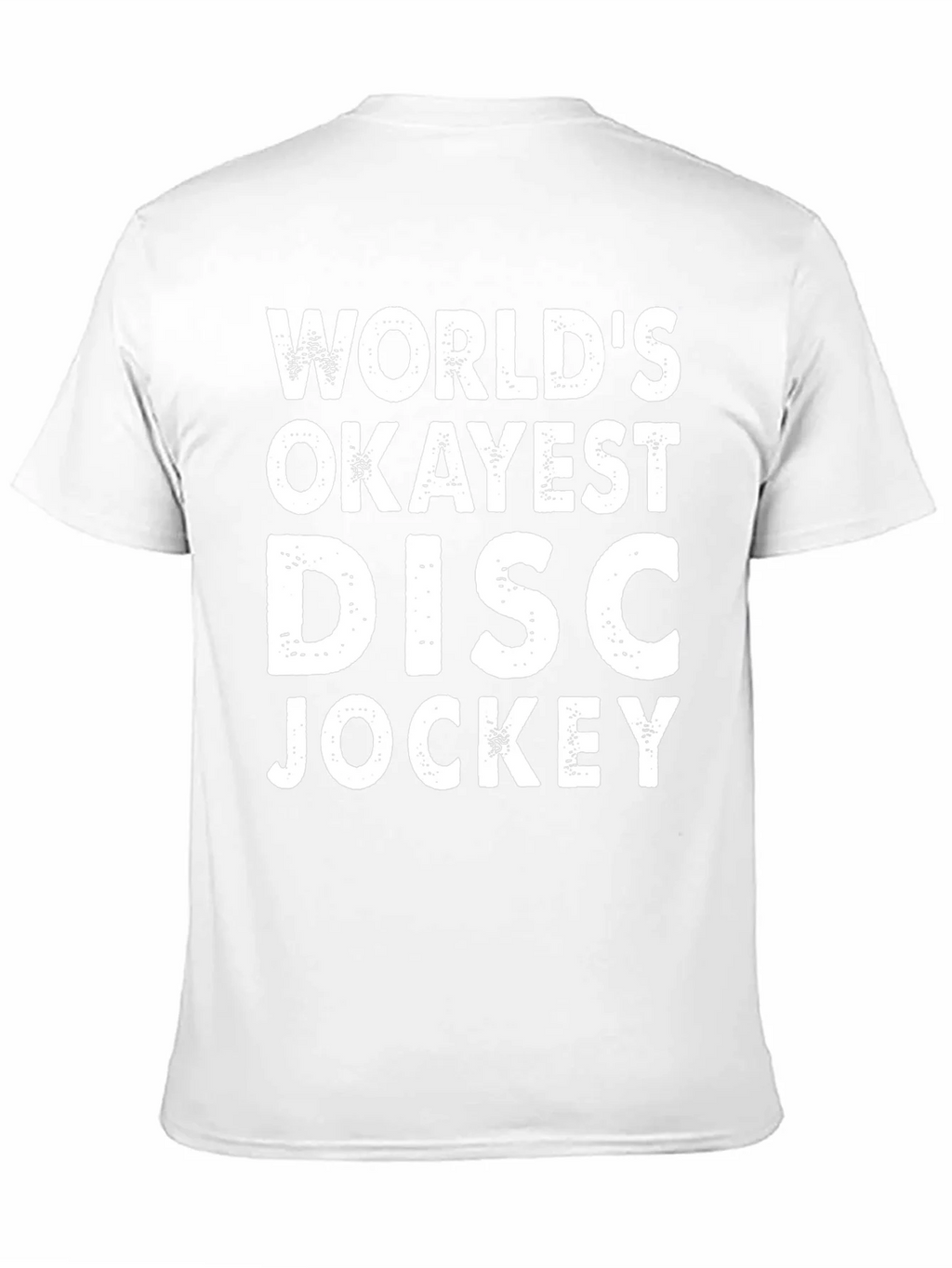 Worlds Okayest Disc Jockey T-Shirt product image 2