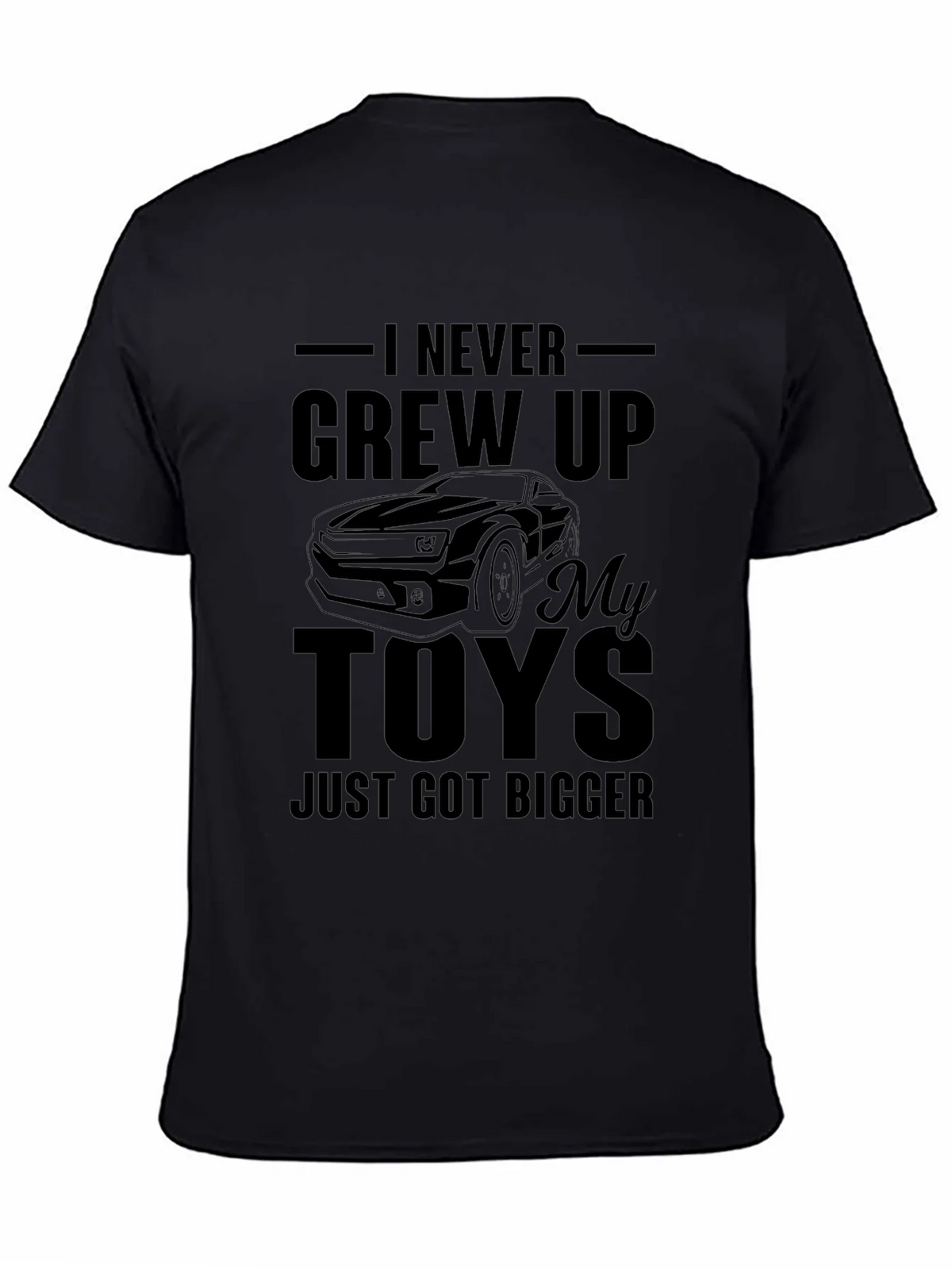 I Never Grew Up T-Shirt: Car Lover Tee product image 7