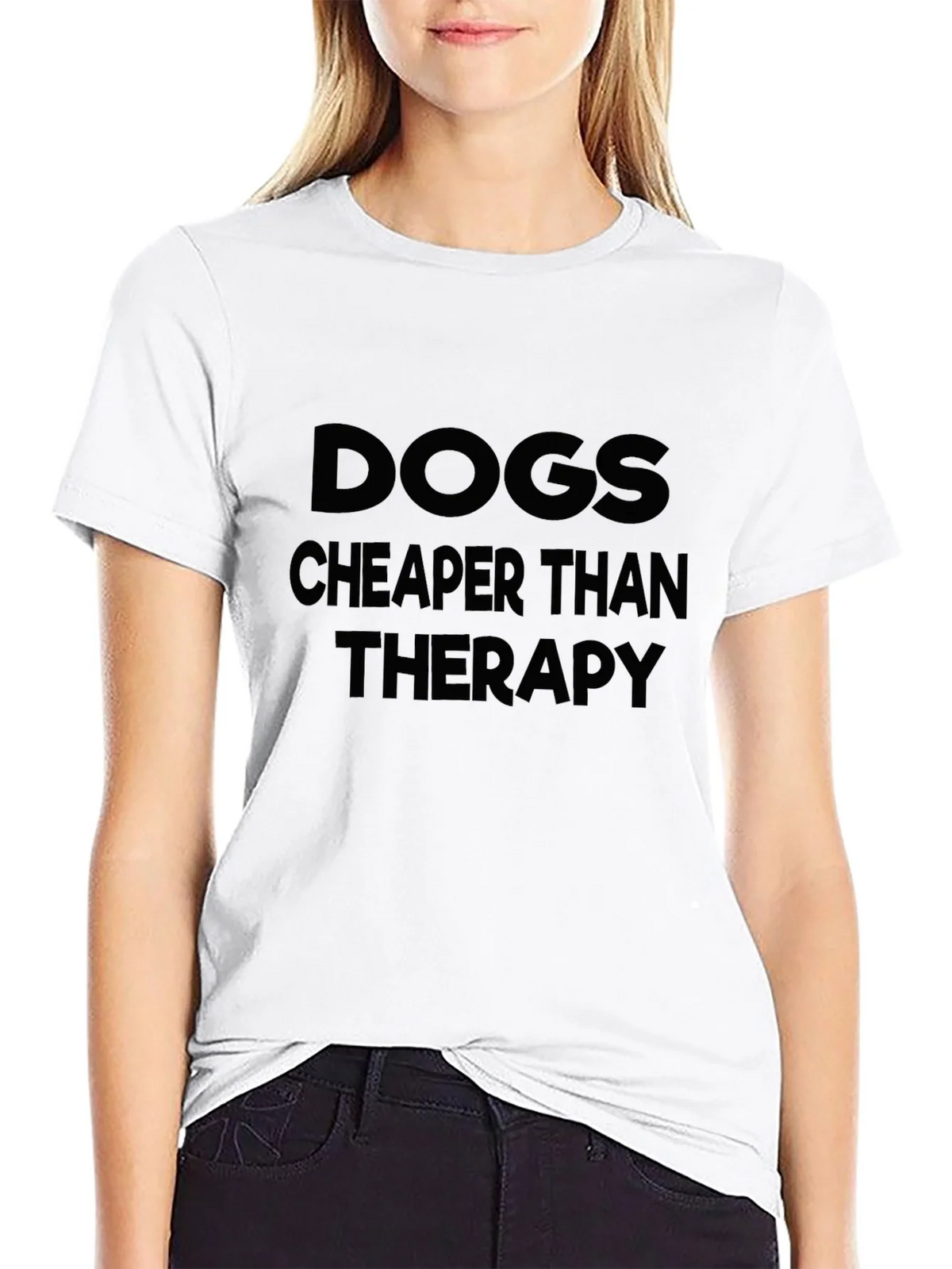 Dogs Cheaper Than Therapy T-Shirt product image 11
