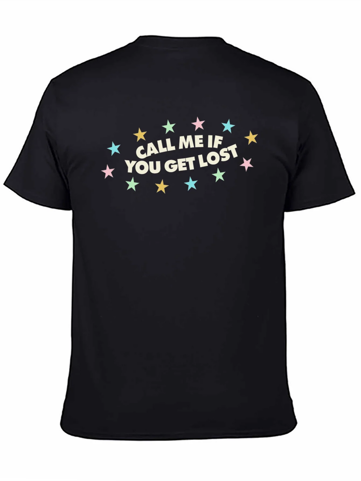 Call Me If You Get Lost Graphic Tee product image 7