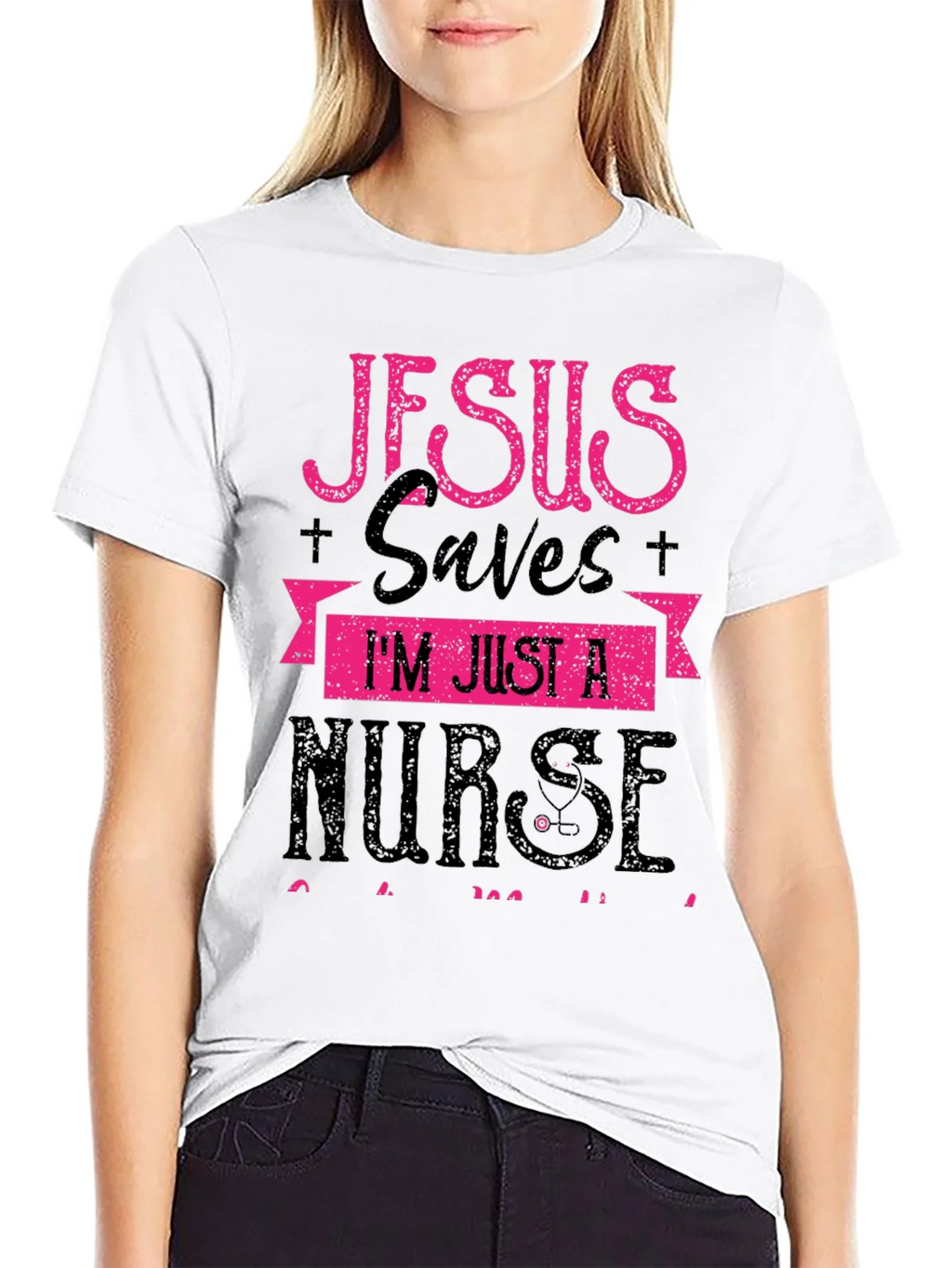Jesus Saves Im Just a Nurse T-Shirt product image 11