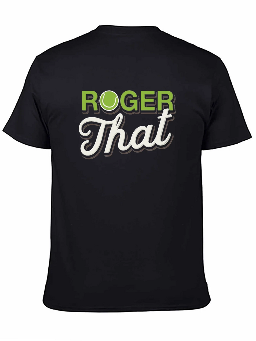 Roger That Tennis T-Shirt - Funny Player Tee product image 7