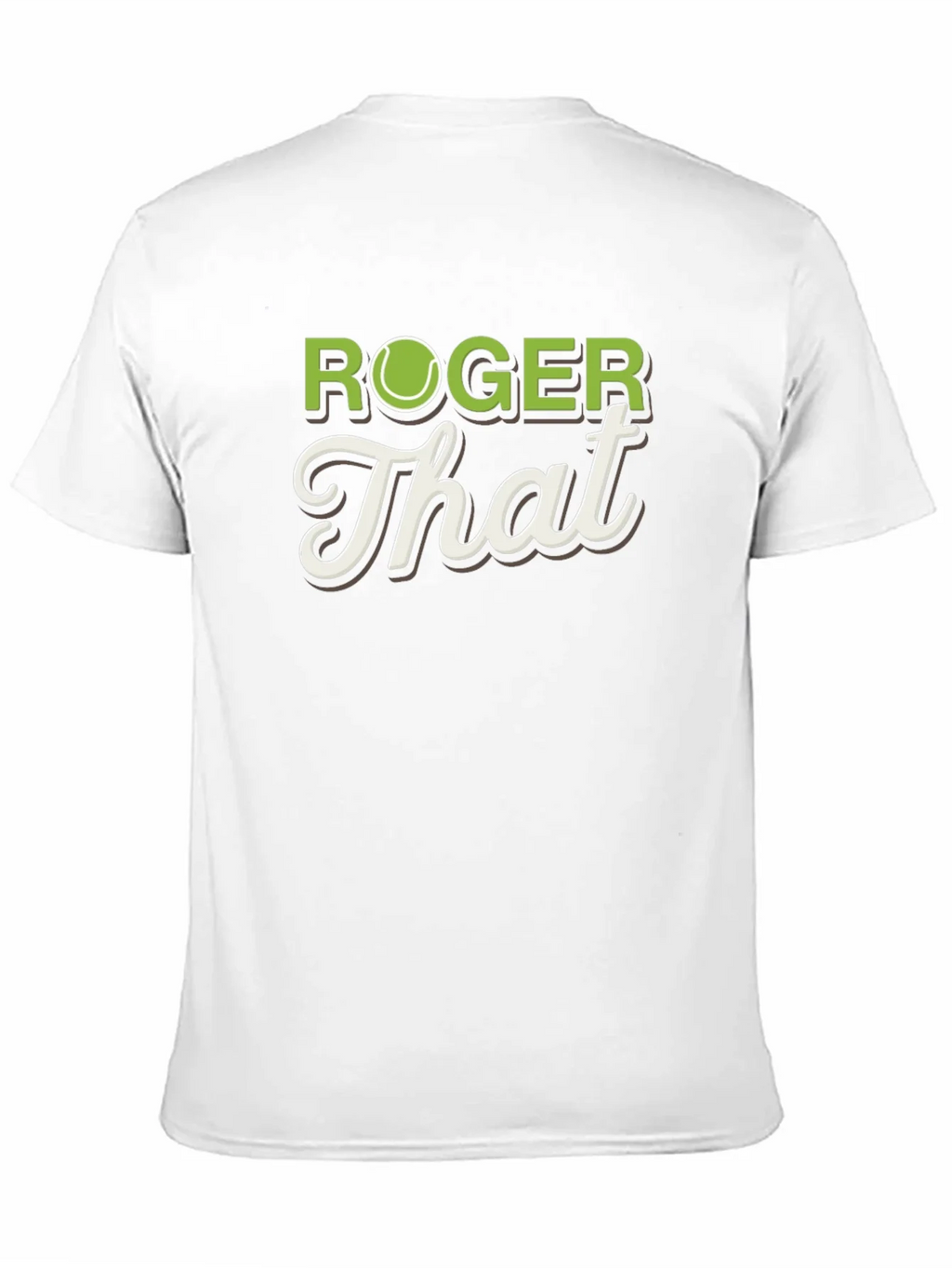 Roger That Tennis T-Shirt - Funny Player Tee product image 2